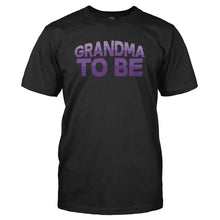 Load image into Gallery viewer, Grandma To Be - T Shirt - GRANDMA_TO_BE_-_Men_-_black