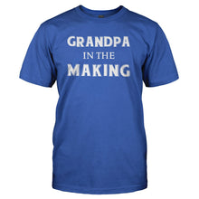 Load image into Gallery viewer, Grandpa In The Making - T Shirt - GRANDPA_IN_THE_MAKING_-_Men_-_royalblue
