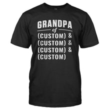 Load image into Gallery viewer, Grandpa of (Grandkid Names) - Personalized - T Shirt - GRANDPA_OF_GRANDKID_NAMES_-_PERSONALIZED_-_Men_-_Black