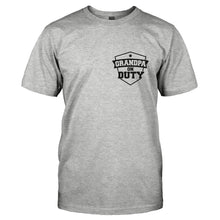 Load image into Gallery viewer, Grandpa On Duty - T Shirt - GRANDPA_ON_DUTY-_Men_-_Grey