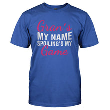 Load image into Gallery viewer, Gran's My Name, Spoiling's My Game - T Shirt - GRAN_S_MY_NAME_SPOILING_S_MY_GAME_-_Men_-_royalblue