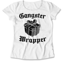 Load image into Gallery viewer, Gangster Wrapper - T Shirt - Gangster_Wrapper_women_white
