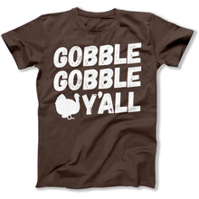 Load image into Gallery viewer, Gobble Gobble Y'all - T Shirt - Gobble_Gobble_Y_all_men_brown