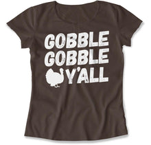Load image into Gallery viewer, Gobble Gobble Y'all - T Shirt - Gobble_Gobble_Y_all_women_brown
