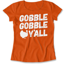 Load image into Gallery viewer, Gobble Gobble Y'all - T Shirt - Gobble_Gobble_Y_all_women_orange