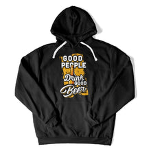 Load image into Gallery viewer, Good People Drink Good Beer - T Shirt - Good_People_Drink_Good_Beer_hoodie_black