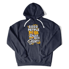 Load image into Gallery viewer, Good People Drink Good Beer - T Shirt - Good_People_Drink_Good_Beer_hoodie_navy