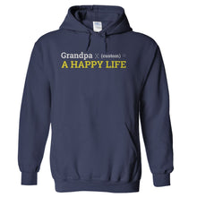 Load image into Gallery viewer, Grandpa x (custom) = A Happy Life - Personalized - T Shirt - Grandpa-x-_custom_-_-A-Happy-Life---Personalized---hoodie---Navy