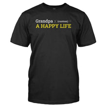 Load image into Gallery viewer, Grandpa x (custom) = A Happy Life - Personalized - T Shirt - Grandpa-x-_custom_-_-A-Happy-Life---Personalized---mens---Black