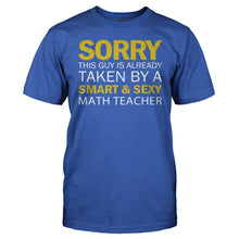 Load image into Gallery viewer, Guy Taken By Math Teacher - T Shirt - Guy_Taken_By_Math_Teacher_men_royal