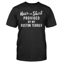 Load image into Gallery viewer, Hair On Shirt Provided By My Boston Terrier - T Shirt - HAIR_ON_SHIRT_PROVIDED_BY_MY_BOSTON_TERRIER_-_Men_-_black