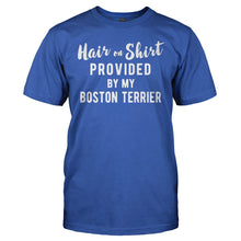 Load image into Gallery viewer, Hair On Shirt Provided By My Boston Terrier - T Shirt - HAIR_ON_SHIRT_PROVIDED_BY_MY_BOSTON_TERRIER_-_Men_-_royalblue