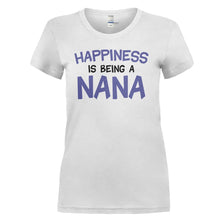 Load image into Gallery viewer, Happiness Is Being A Nana - T Shirt - HAPPINESS_IS_BEING_A_NANA_-_Ladies_-_black