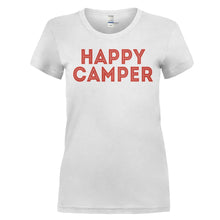Load image into Gallery viewer, Happy Camper - T Shirt - HAPPY_CAMPER_-_ladies_-_white