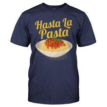 Load image into Gallery viewer, Hasta La Pasta - T Shirt - HASTA_LA_PASTA_-_Men_-_navyblue