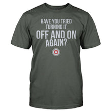 Load image into Gallery viewer, Have You Tried Turning it Off and On Again - T Shirt - HAVE_YOU_TRIED_TURNING_IT_OFF_AND_ON_AGAIN_-_Men_-_charcoal