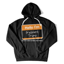 Load image into Gallery viewer, Hello I'm President Trump (Scariest Costume) - T Shirt - HELLO_I_M_PRESIDENT_TRUMP_SCARIEST_COSTUME_-_hoodies_-_black