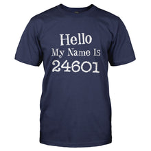 Load image into Gallery viewer, Hello My Name Is 24601 - T Shirt - HELLO_MY_NAME_IS_24601-_Men_-_Navy