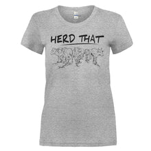 Load image into Gallery viewer, Herd That - T Shirt - HERD_THAT_-_Ladies_-_heathergrey