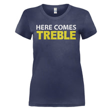 Load image into Gallery viewer, Here Comes Treble - T Shirt - HERE_COMES_TREBLE_-_Ladies_-_navyblue