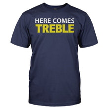 Load image into Gallery viewer, Here Comes Treble - T Shirt - HERE_COMES_TREBLE_-_Men_-_navyblue