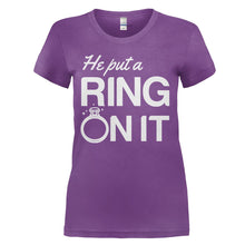 Load image into Gallery viewer, He Put a Ring On It - T Shirt - HE_PUT_A_RING_ON_IT_-_Ladies_-_purple