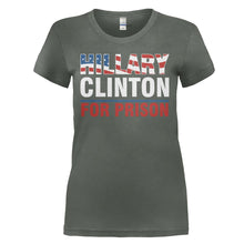 Load image into Gallery viewer, Hillary Clinton For Prison - T Shirt - HILLARY_CLINTON_FOR_PRISON_-_ladies_-_charcoal