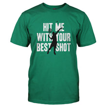 Load image into Gallery viewer, Hit Me With Your Best Shot - T Shirt - HIT_ME_WITH_YOUR_BEST_SHOT-_Men_-_Kelly_Green