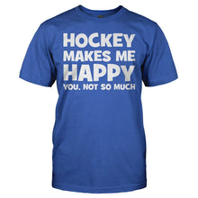 Load image into Gallery viewer, Hockey Makes Me Happy - T Shirt - HOCKEY_MAKES_ME_HAPPY_-_men_-_royalblue