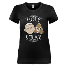 Load image into Gallery viewer, Holy Crap - T Shirt - HOLY_CRAP_-_Ladies_-_black