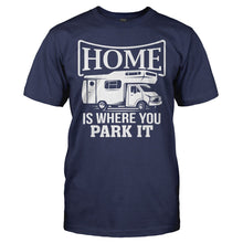 Load image into Gallery viewer, Home Is Where You Park It - T Shirt - HOME_IS_WHERE_YOU_PARK_IT_-_men_-_navyblue