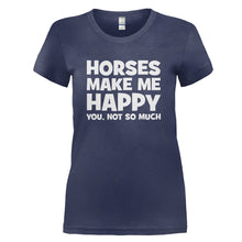 Load image into Gallery viewer, Horses Make Me Happy - T Shirt - HORSES_MAKE_ME_HAPPY_-_Ladies_-_navyblue