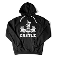 Load image into Gallery viewer, Have Fun Storming the Castle - T Shirt - Have_Fun_Storming_the_Castle_hoodie_black