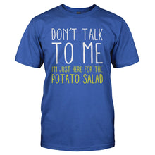 Load image into Gallery viewer, Here For The Potato Salad - T Shirt - Here-For-The-Potato-Salad---tshirt---Royal-Blue