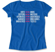 Load image into Gallery viewer, Hoes Before Bros - T Shirt - Hoes_Before_Bros_women_royal