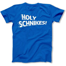 Load image into Gallery viewer, Holy Schnikes! - T Shirt - Holy_Schnikes_men_royal