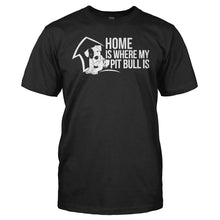 Load image into Gallery viewer, Home is Where My Pit Bull Is - T Shirt - Home_is_Where_My_Pit_Bull_Is_men_black
