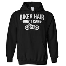 Load image into Gallery viewer, Biker Hair Don't Care - T Shirt - Hoodies_-_Black_066cad6e-4b5d-4a6b-a99a-42d2ff44c4d8