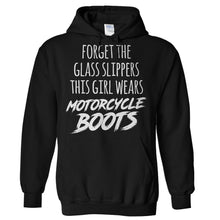 Load image into Gallery viewer, Forget the Glass Slippers, This Girl Wears Motorcycle Boots - T Shirt - Hoodies_-_Black_38cd49dc-ac35-4845-b40e-db8c64b9d432