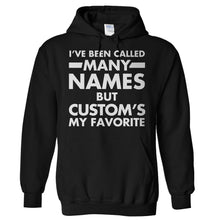Load image into Gallery viewer, I've Been Called Many Names, But (custom's) My Favorite - Personalized - T Shirt - Hoodies_-_Black_67af4f3c-516b-43e6-b291-12cd9088d7a0