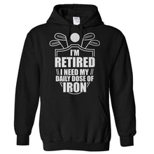Load image into Gallery viewer, I Need My Daily Dose of Iron - T Shirt - Hoodies_-_Black_6f685ecf-a214-458a-addd-a3a92b492617