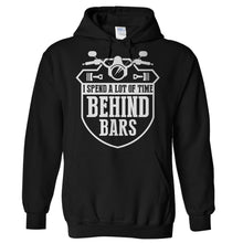 Load image into Gallery viewer, I Spend A Lot Of Time Behind Bars - T Shirt - Hoodies_-_Black_a691ab69-0daf-4e46-9bba-f2bfce3bed31
