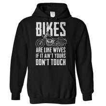 Load image into Gallery viewer, Bikes Are Like Wives - T Shirt - Hoodies_-_Black_a9ead134-af05-4151-b0e3-052e6b29ac93