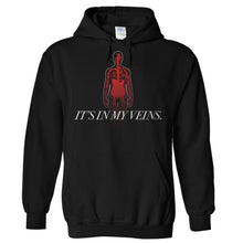 Load image into Gallery viewer, It's In My Veins - Guitar - T Shirt - Hoodies_-_Black_adc76839-1b32-43d0-abaa-a5f451979729