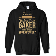 Load image into Gallery viewer, I'm a Gluten Free Baker, What's Your Superpower? - T Shirt - Hoodies_-_Black_bed12f8a-751c-4201-86b9-973d23f25843