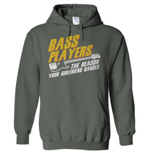 Load image into Gallery viewer, Bass Players: The Reason Your Girlfriend Dances - T Shirt - Hoodies_-_Charcoal_5fe301ee-c9dc-4fed-9c5d-cc57533b79c4