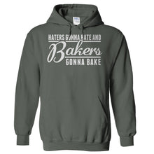 Load image into Gallery viewer, Haters Gonna Hate and Bakers Gonna Bake - T Shirt - Hoodies_-_Charcoal_ac1de8aa-8ba2-4056-a41f-c99dde5e4b6f