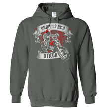 Load image into Gallery viewer, Born to be a Biker - T Shirt - Hoodies_-_Charcoal_d2d34931-195e-46d4-82fa-b4bfe565212f