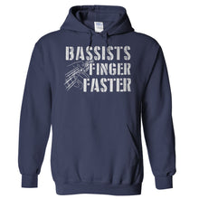 Load image into Gallery viewer, Bassists Finger Faster - T Shirt - Hoodies_-_Navy_6bca4ab6-88e3-46e0-87ca-070c16d33502