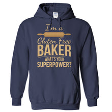 Load image into Gallery viewer, I'm a Gluten Free Baker, What's Your Superpower? - T Shirt - Hoodies_-_Navy_8b84ccc4-9a0f-436c-b417-51e17830e6f8